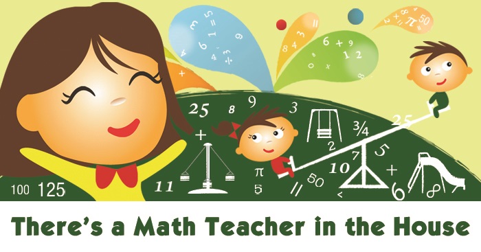 There's a Math Teacher in the House